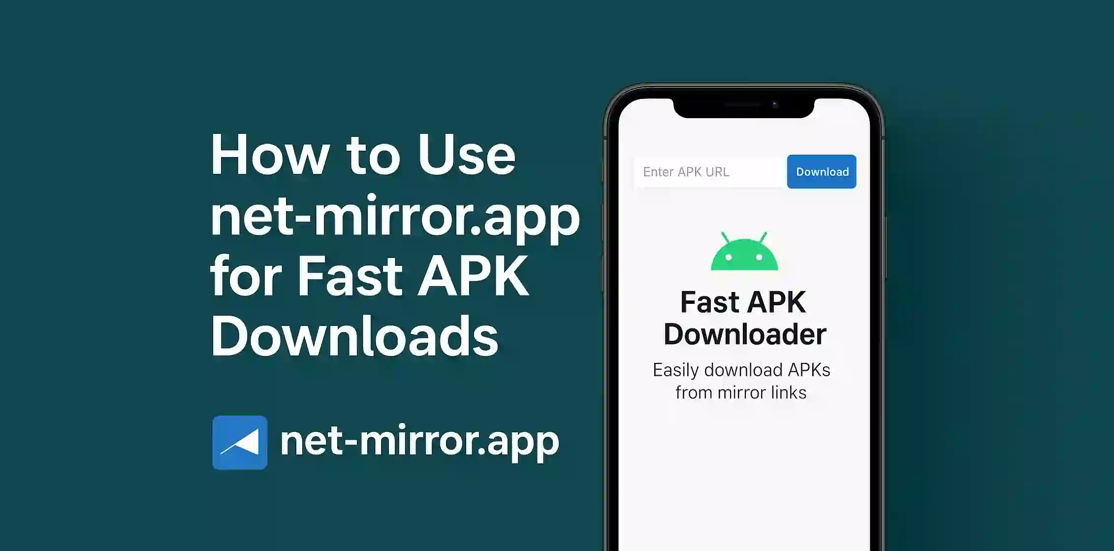 How to Use net-mirror.app for Fast APK Downloads (1)