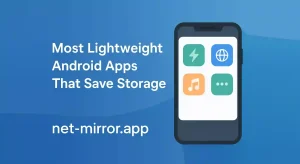 Most Lightweight Android Apps That Save Storage (2)